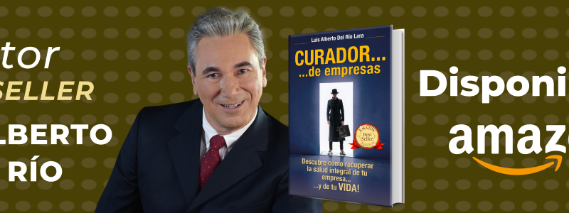 Libro Curador de empresas de Luis Alberto Del Río